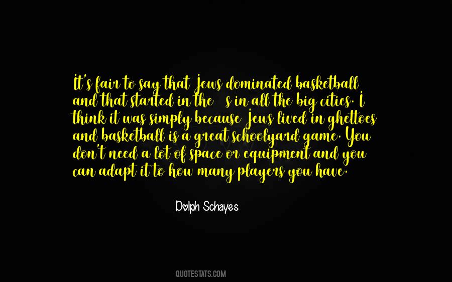 Quotes About Great Basketball Players #1501222