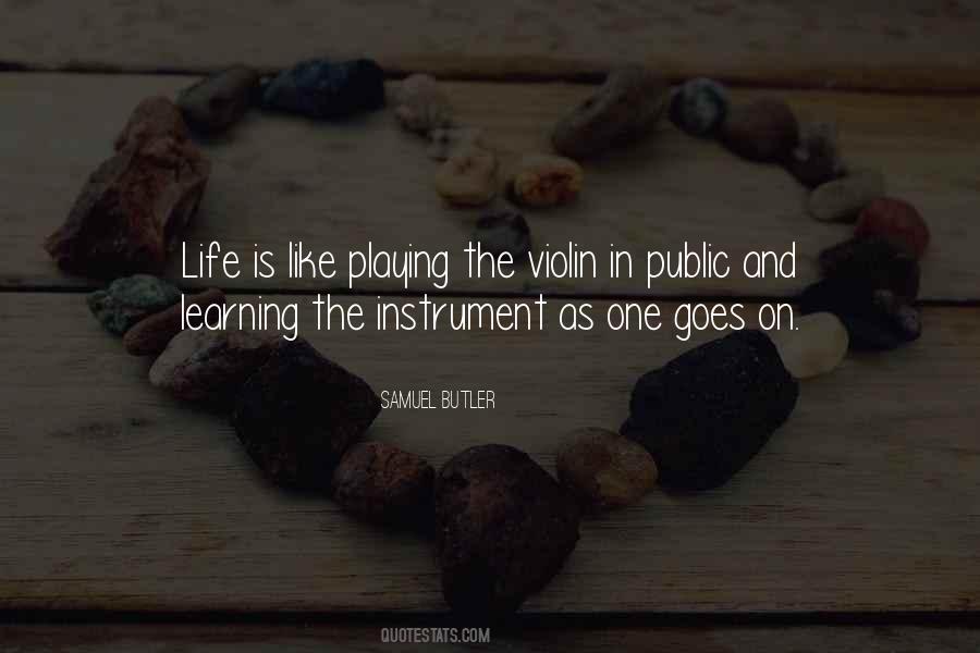 Playing And Learning Quotes #1448283