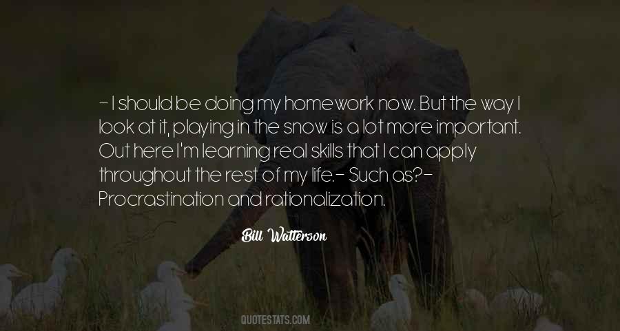 Playing And Learning Quotes #1713599
