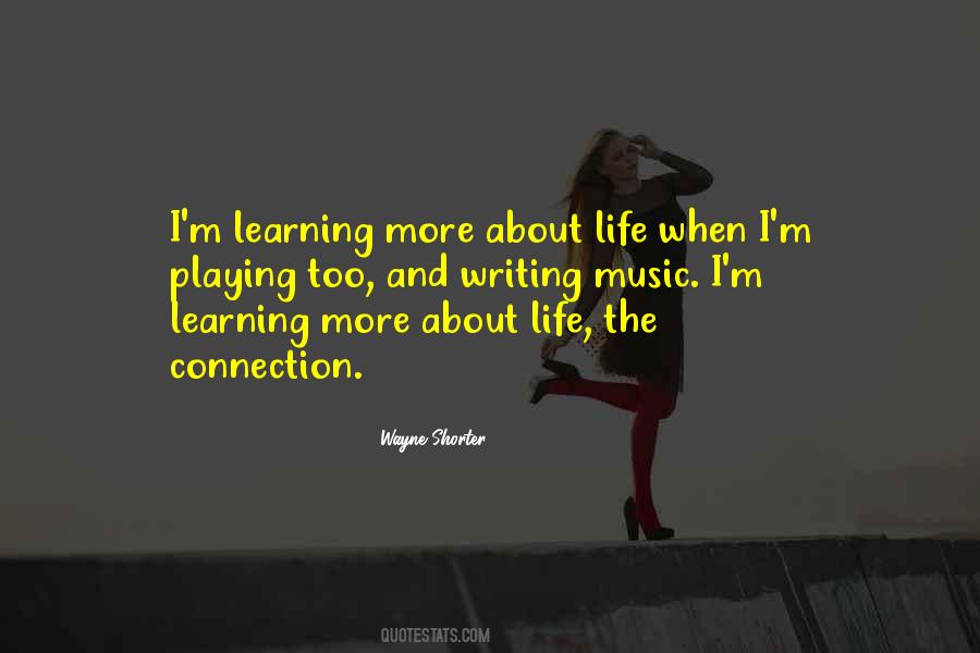 Playing And Learning Quotes #1768708