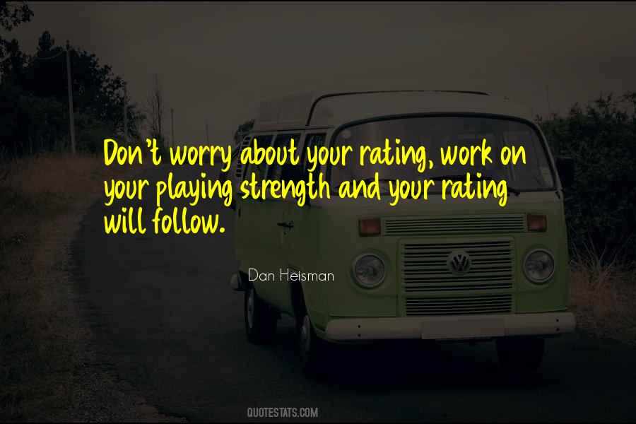 Playing And Learning Quotes #420728