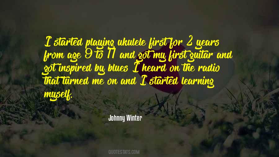 Playing And Learning Quotes #822438
