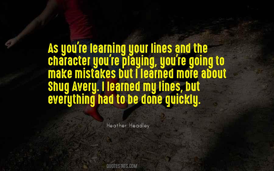 Playing And Learning Quotes #876068