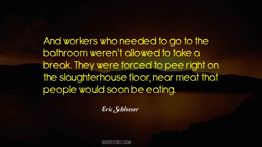 Needed A Break Quotes #59629