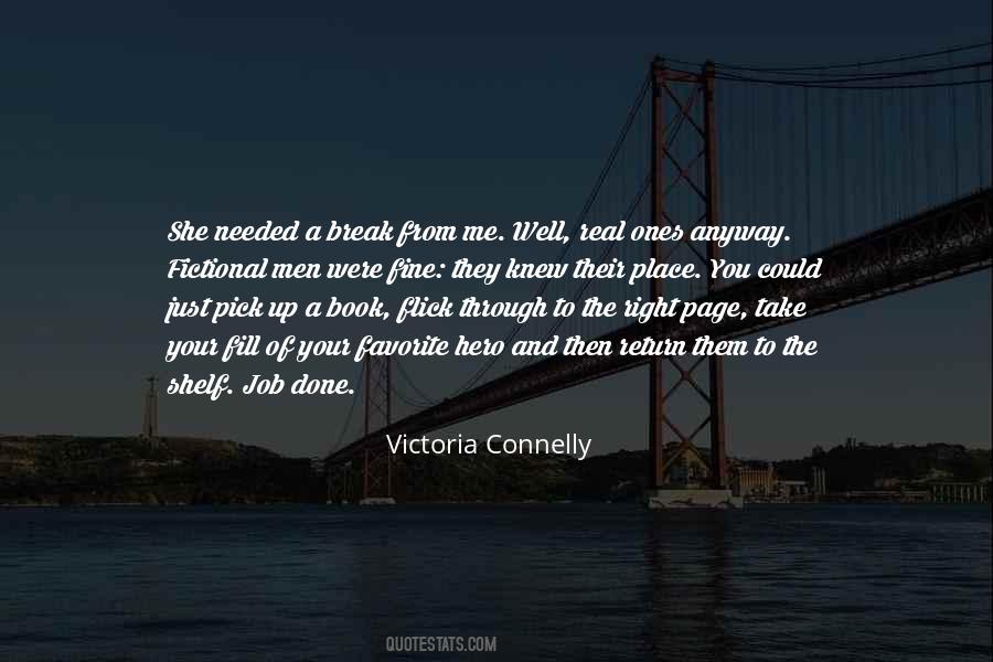 Needed A Break Quotes #676572