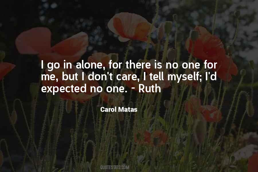 No One Is There For Me Quotes #866969