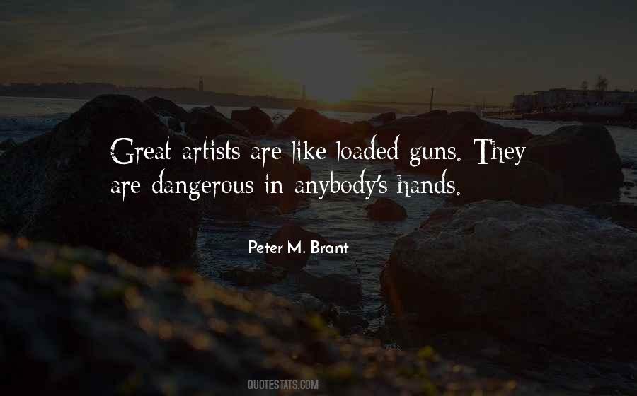 Quotes About Great Artists #1210542