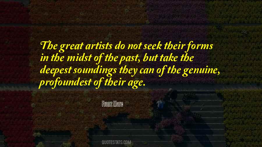 Quotes About Great Artists #1258009