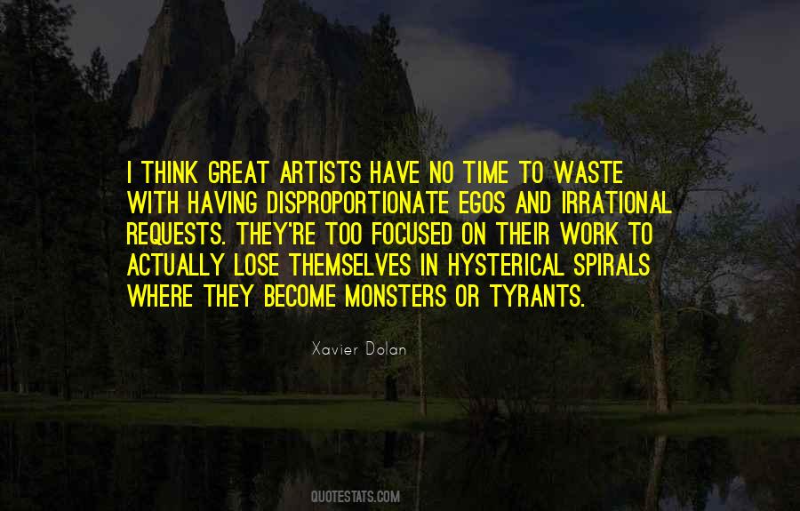 Quotes About Great Artists #546041