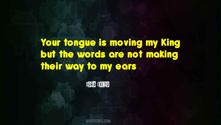 Your Tongue Quotes #1096247