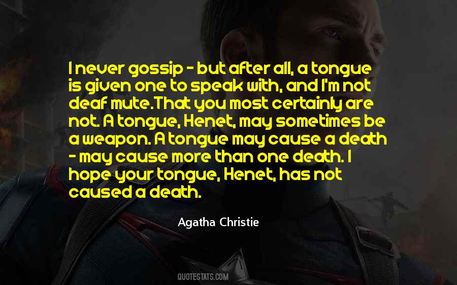 Your Tongue Quotes #1237299