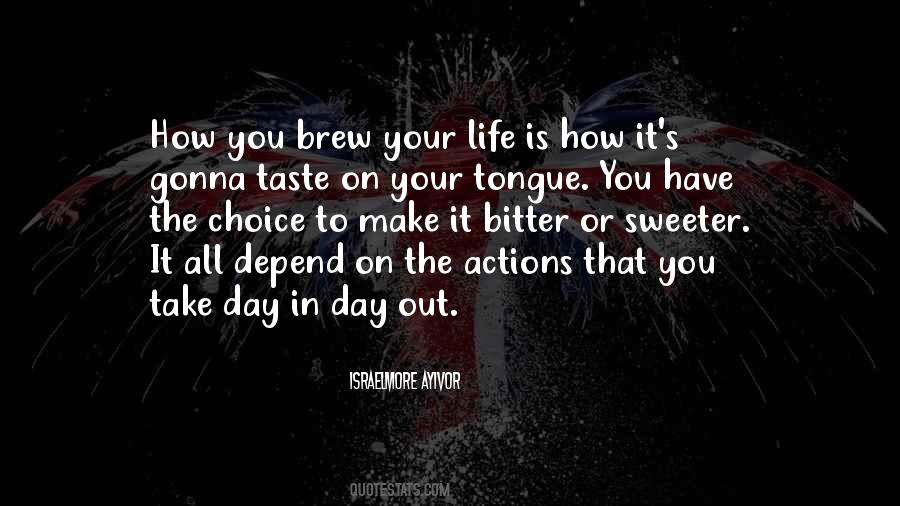 Your Tongue Quotes #1424536
