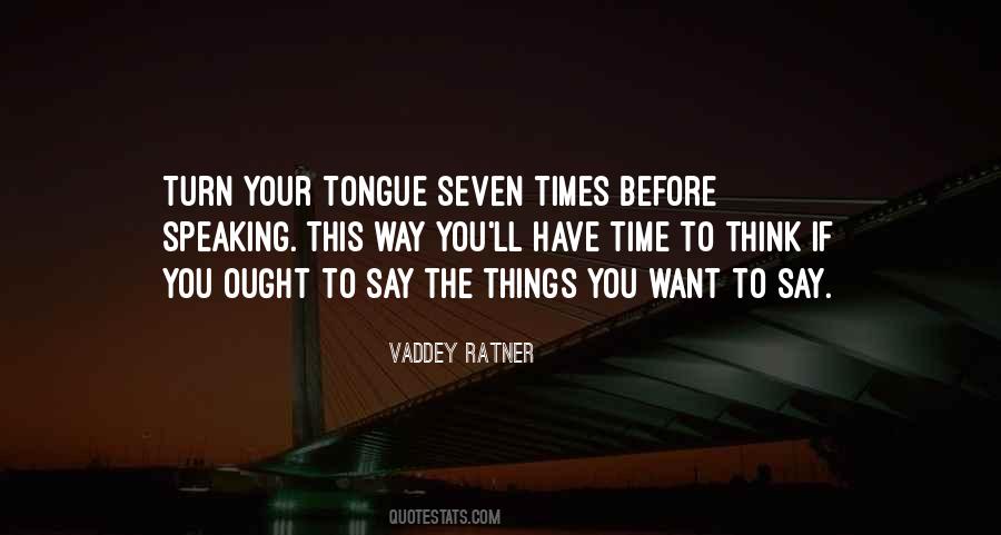 Your Tongue Quotes #1787198