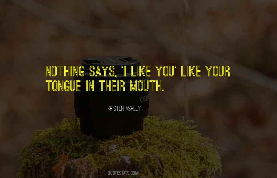 Your Tongue Quotes #1822955