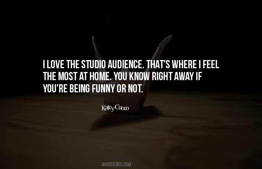 Where You Love Quotes #507913