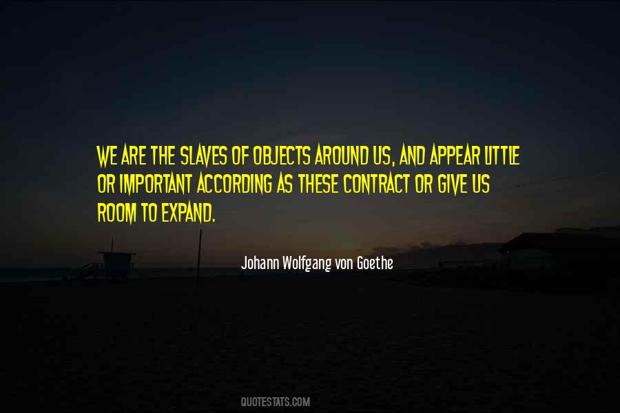 We Are The Slaves Quotes #1195462