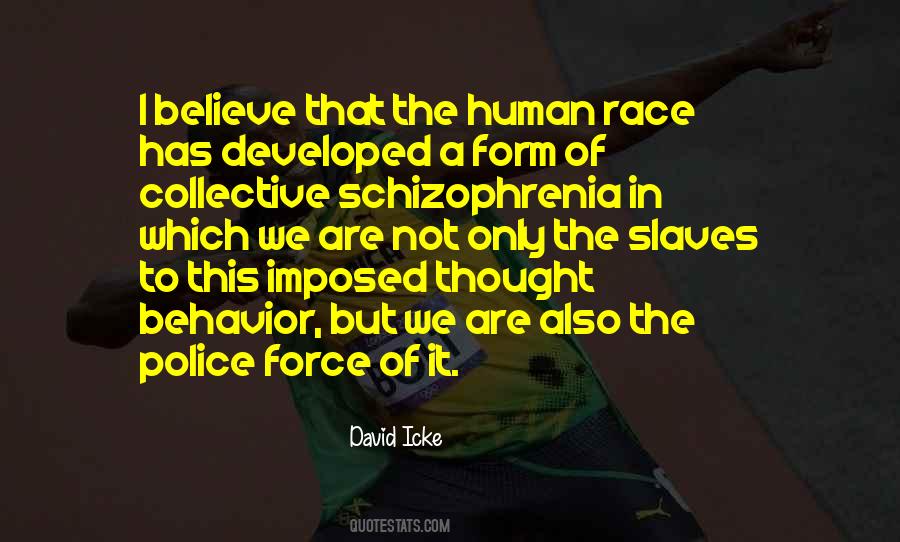 We Are The Slaves Quotes #1618092