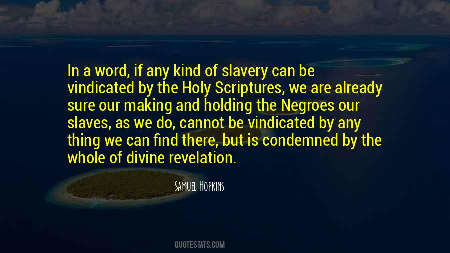 We Are The Slaves Quotes #1640394