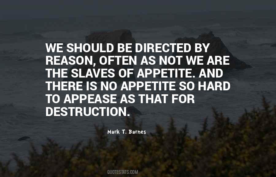We Are The Slaves Quotes #668721