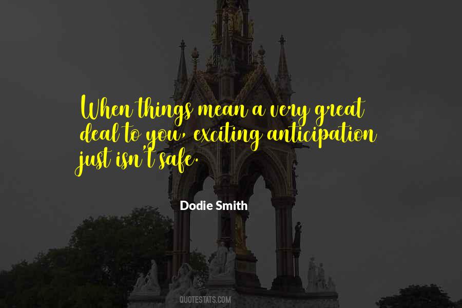 Quotes About Great Anticipation #1272115