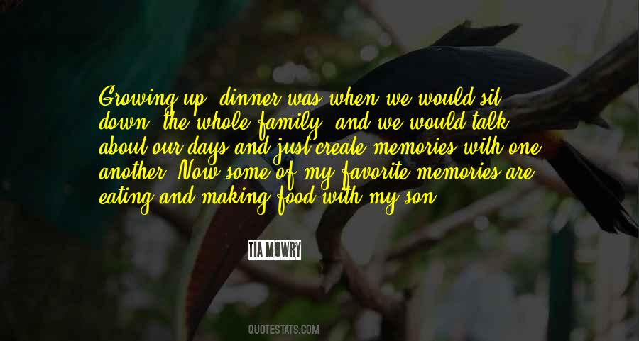 We Create Memories Quotes #420331