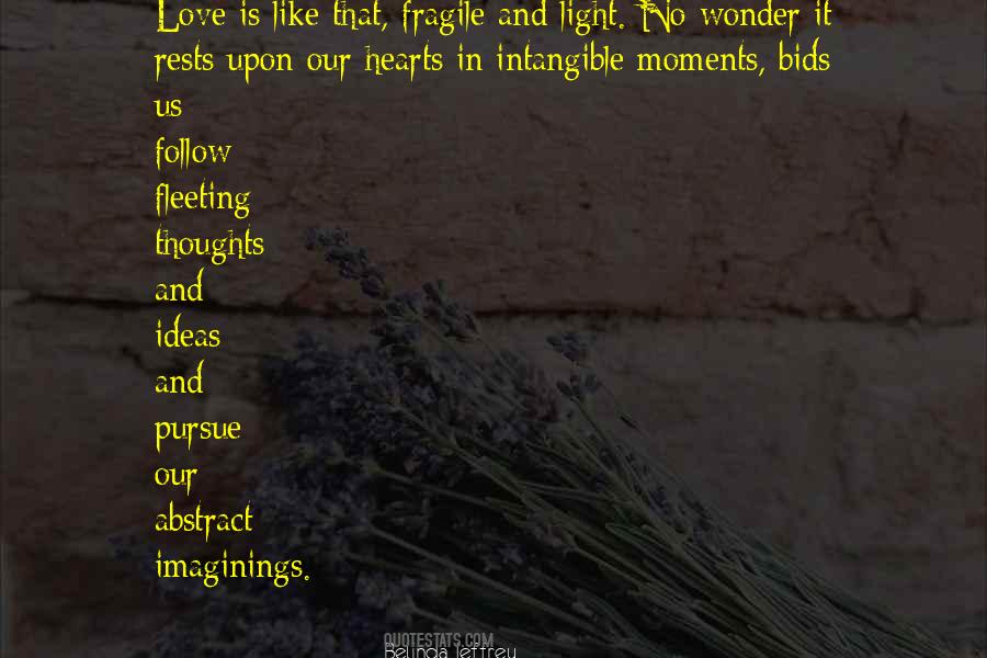 Hearts Are Fragile Quotes #1268087