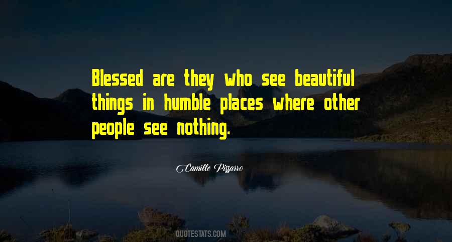 See Beautiful Things Quotes #1032810