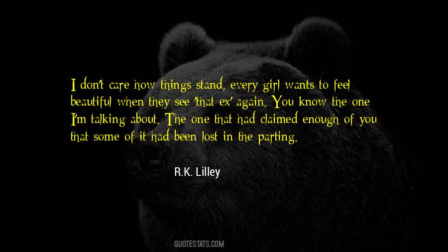 See Beautiful Things Quotes #1561190