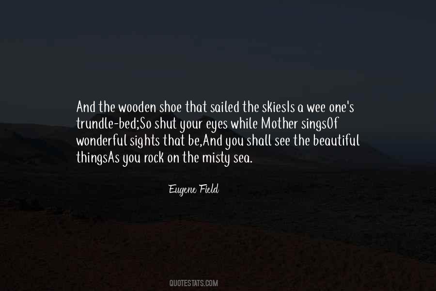 See Beautiful Things Quotes #733445