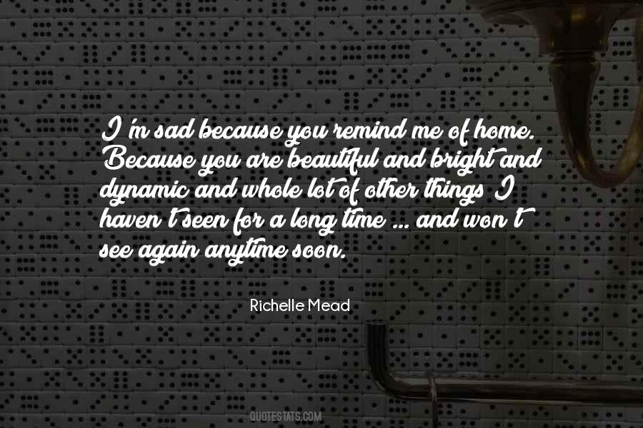 See Beautiful Things Quotes #913091