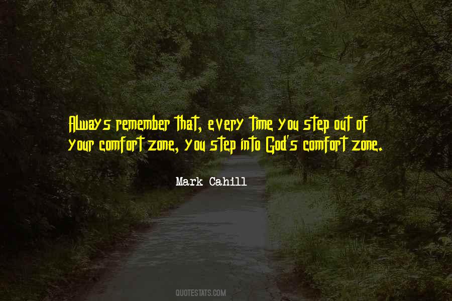Step Outside Your Comfort Zone Quotes #1524523