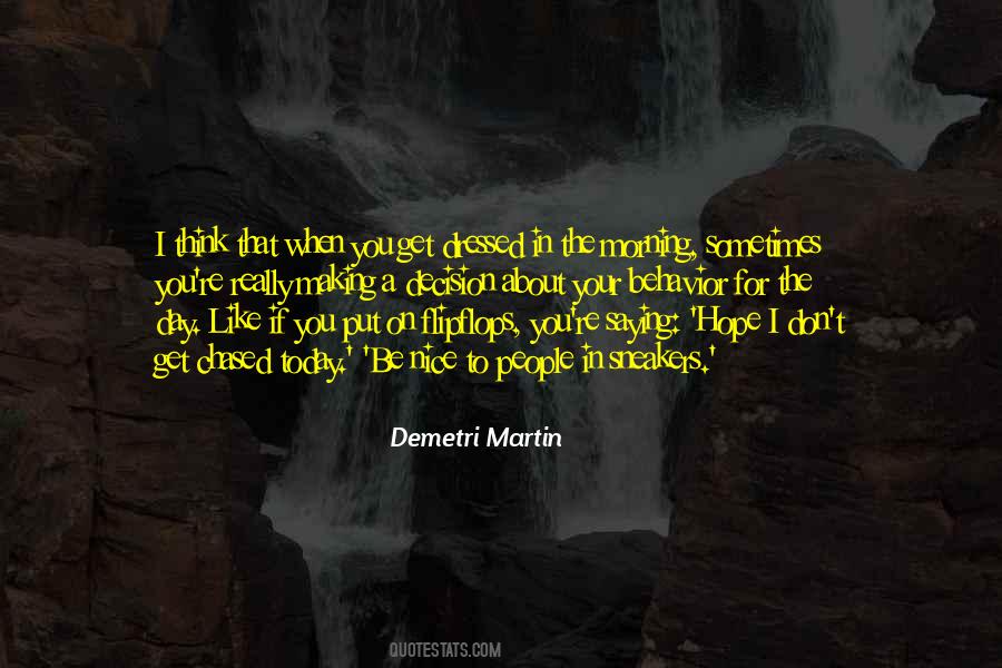 A Day Like Today Quotes #1563985