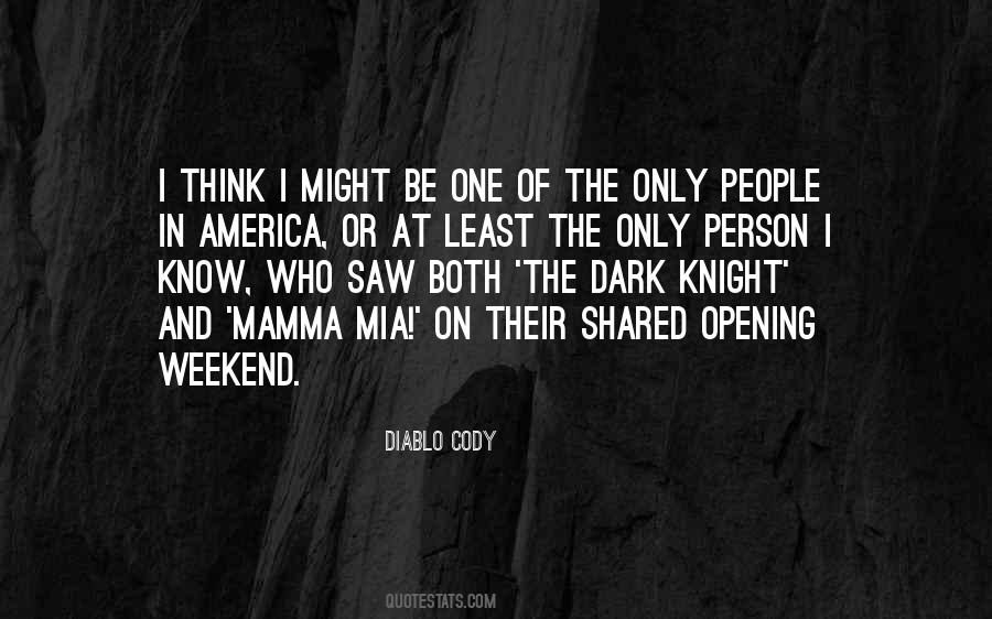 The Dark One Quotes #102580