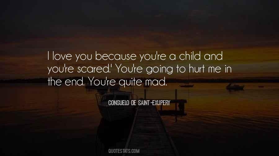 Hurt In Love Quotes #1058684