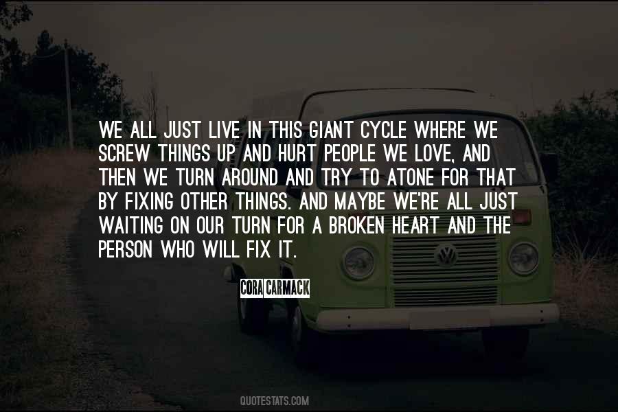 Hurt In Love Quotes #1830898