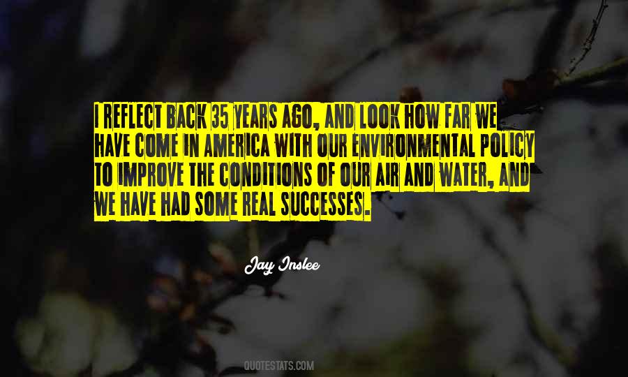 How Far We Come Quotes #384725