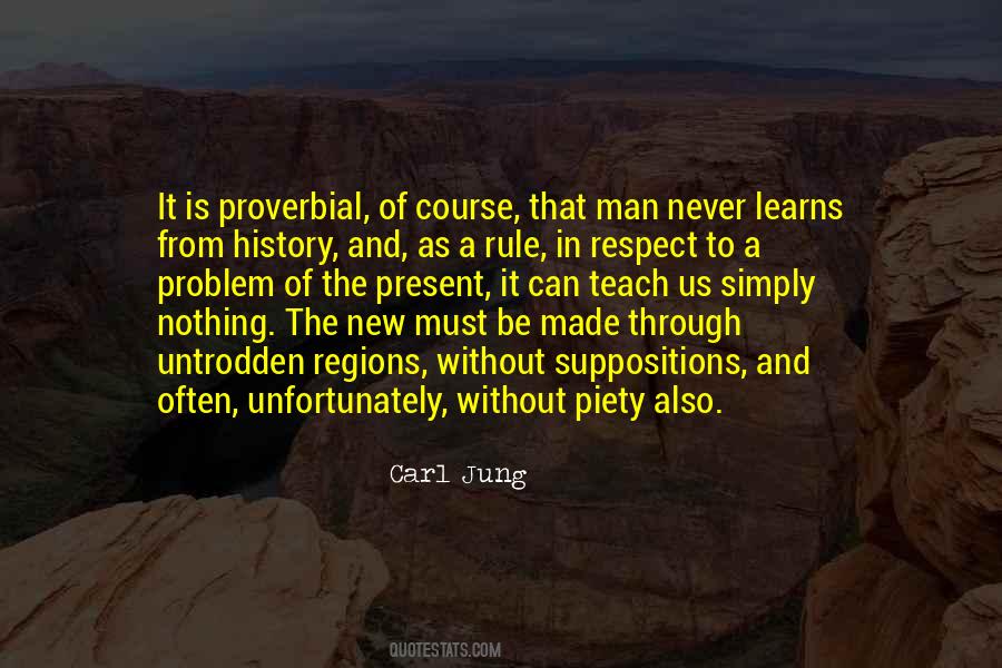 Respect History Quotes #437691