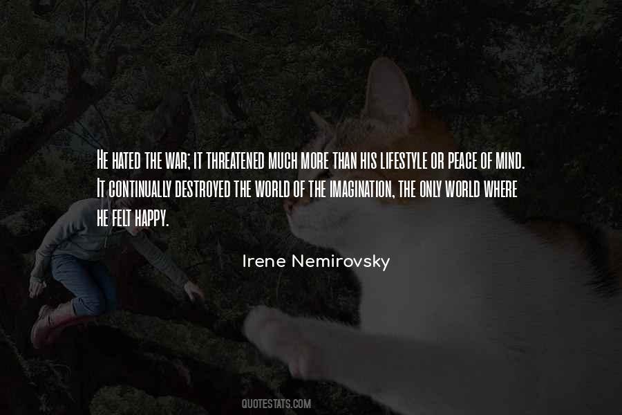The World Will Not Be Destroyed Quotes #1844632