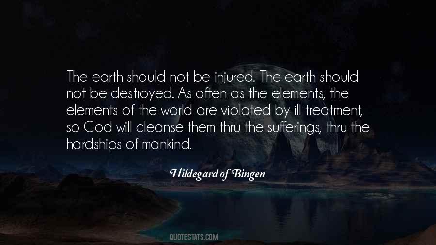 The World Will Not Be Destroyed Quotes #253992