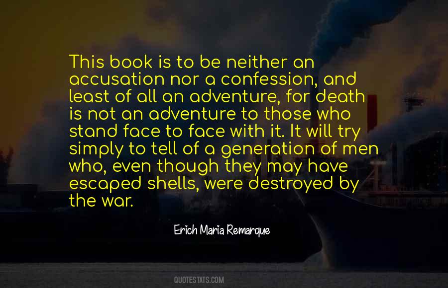 The World Will Not Be Destroyed Quotes #386927