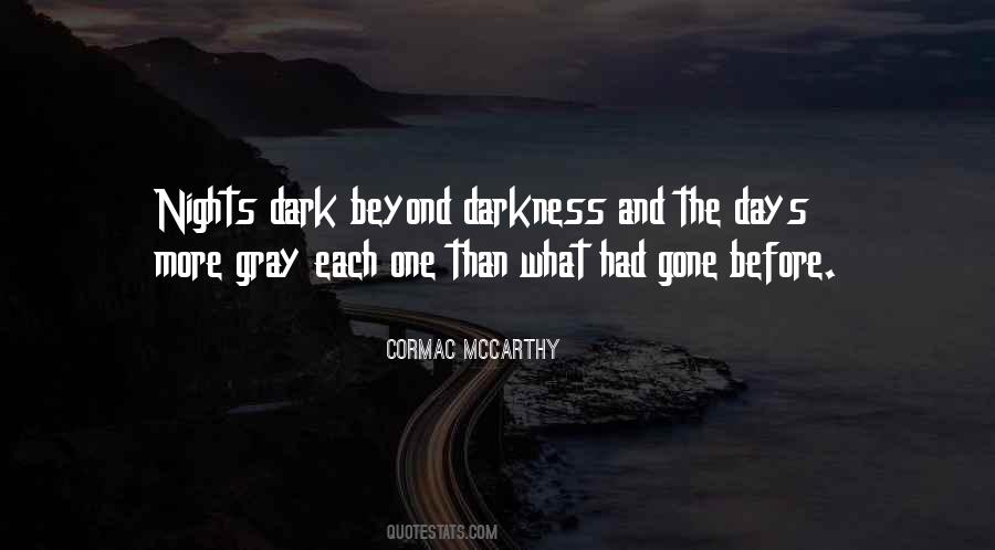 Quotes About Gray Days #670585