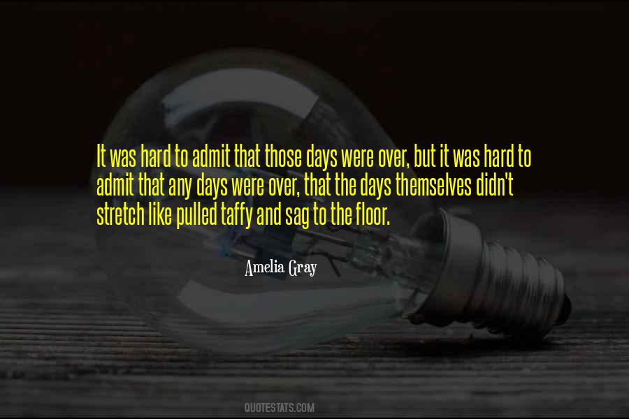 Quotes About Gray Days #767680