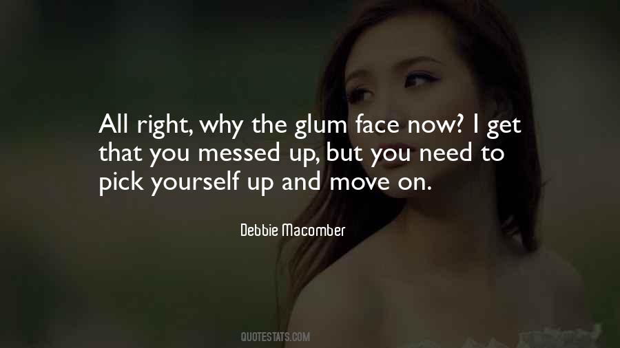 I Need To Move On Quotes #1331898