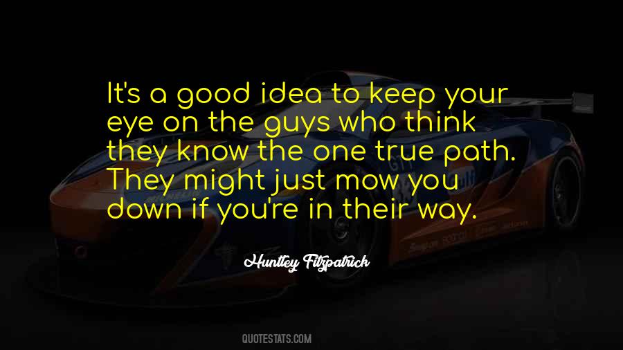 Mow Down Quotes #139830