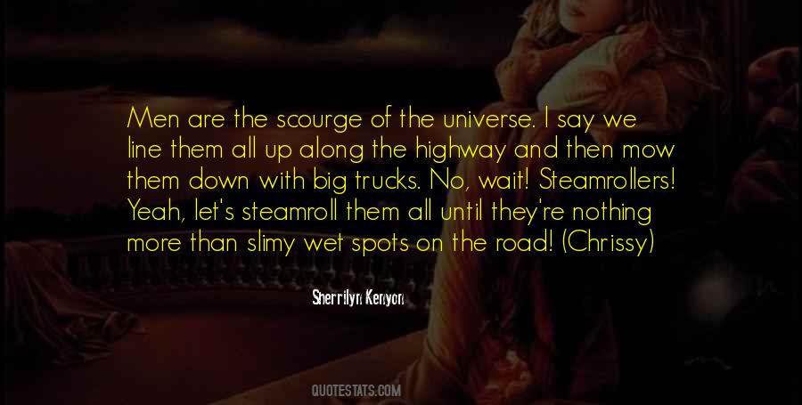 Mow Down Quotes #976514