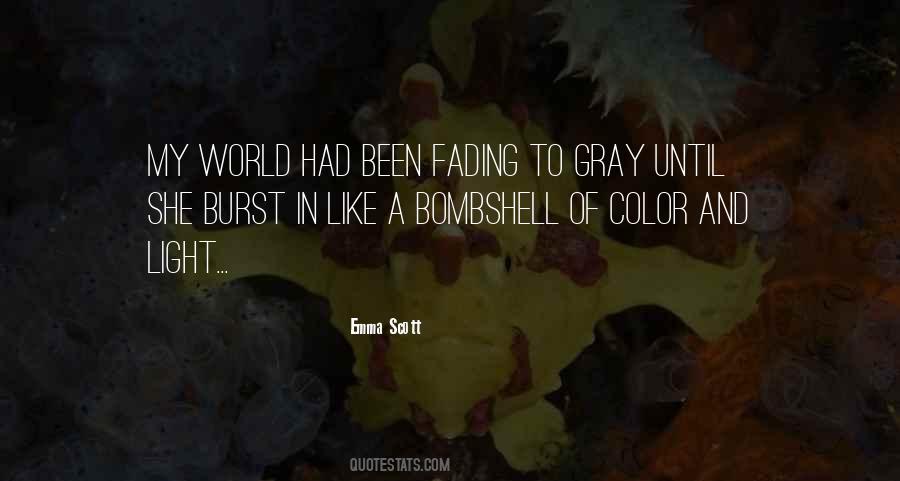 Quotes About Gray Color #1697976