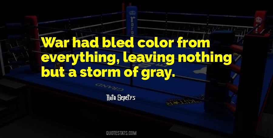 Quotes About Gray Color #1728163