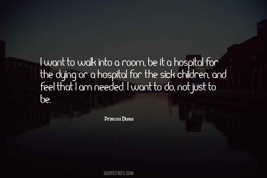 Walk Into A Room Quotes #1256851