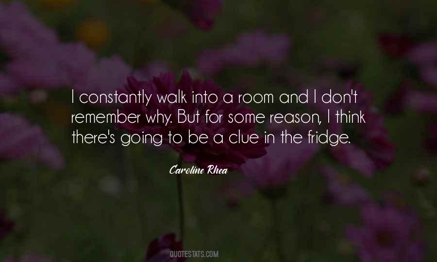 Walk Into A Room Quotes #69211