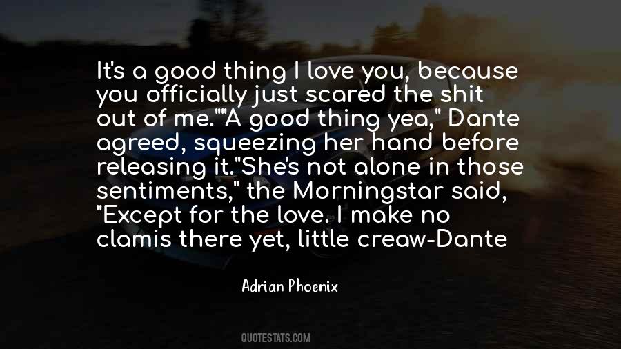 Not Scared Of You Quotes #1646155